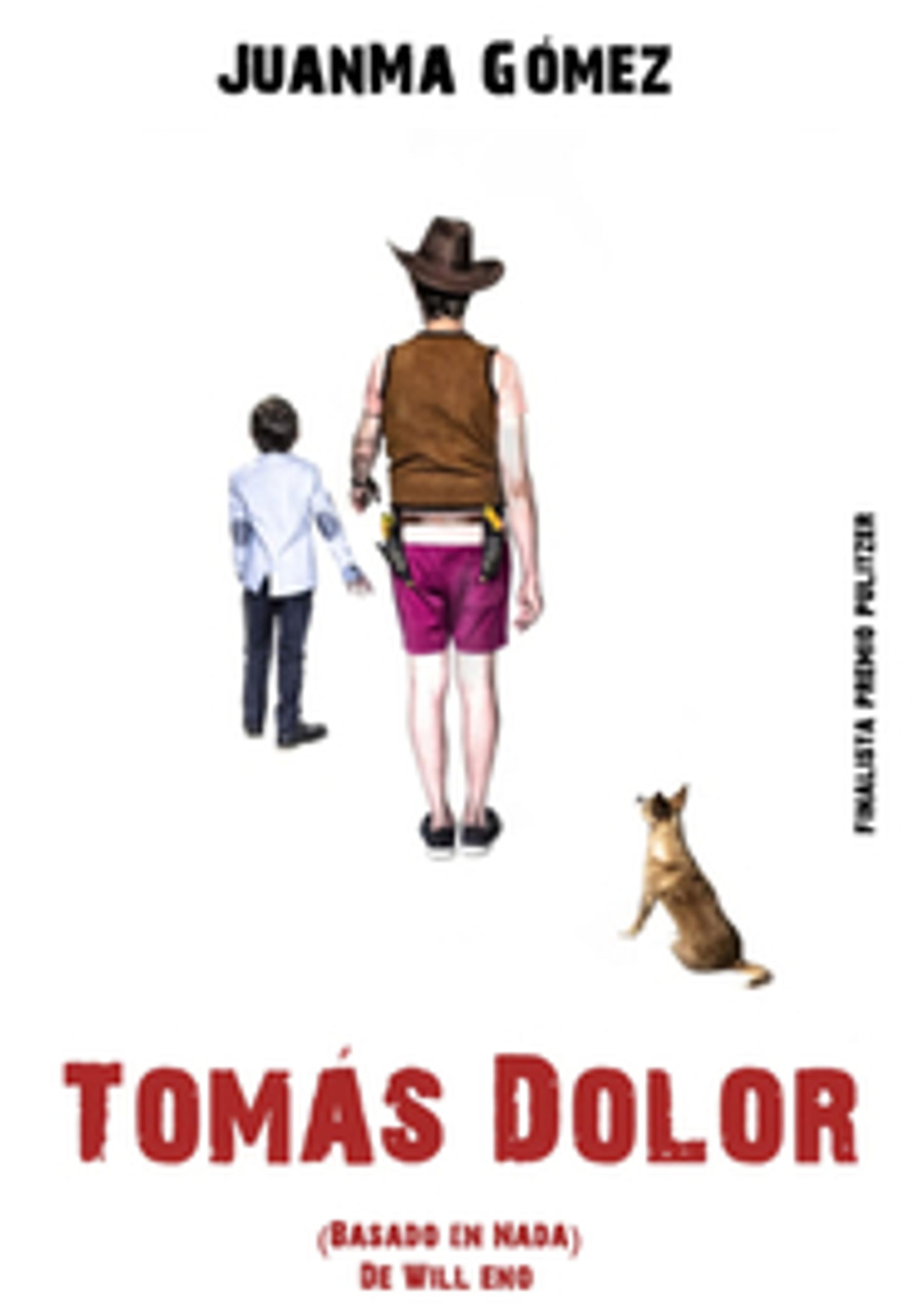 Tomás Dolor (Basado en nada)