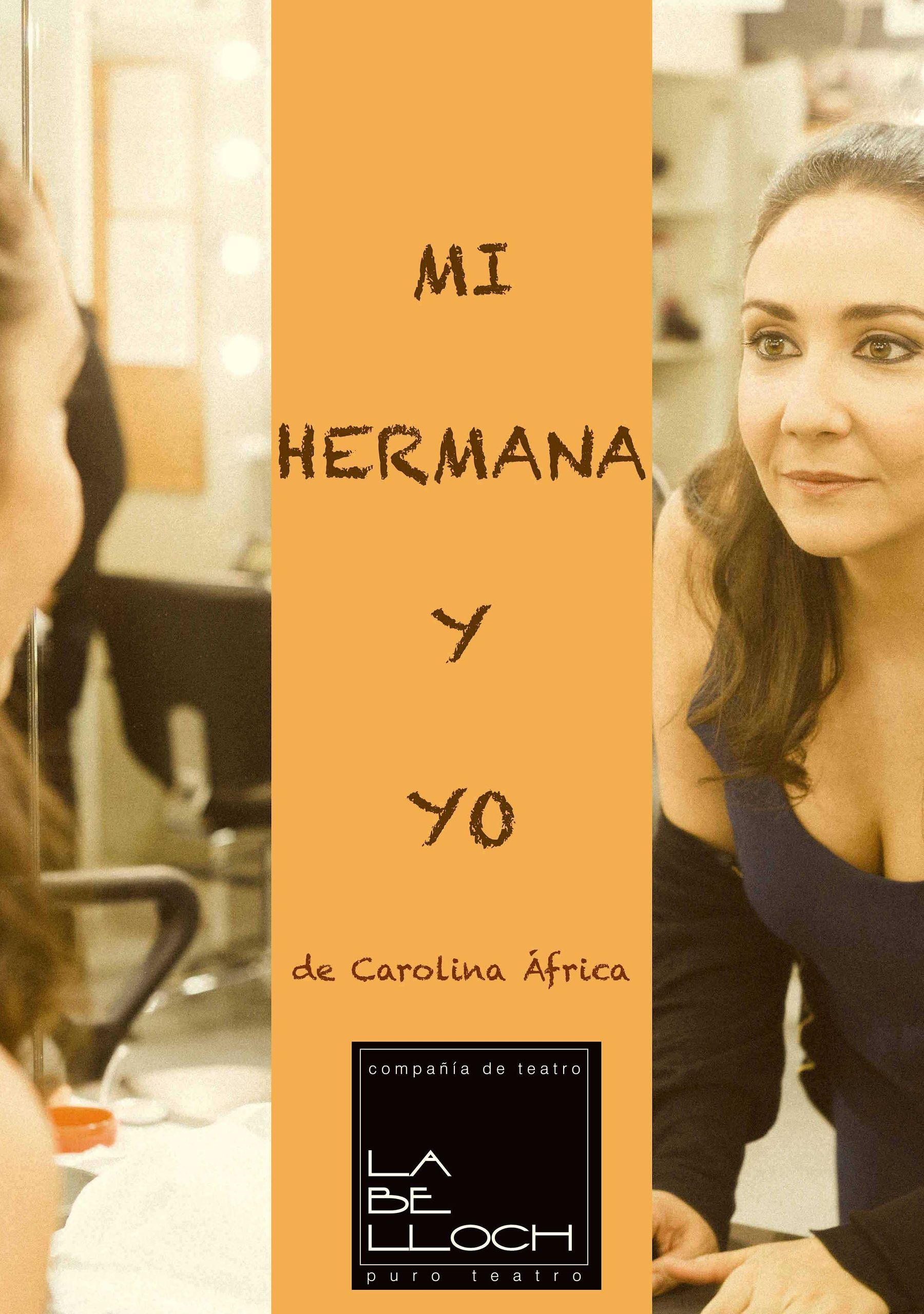 Mi hermana y yo
