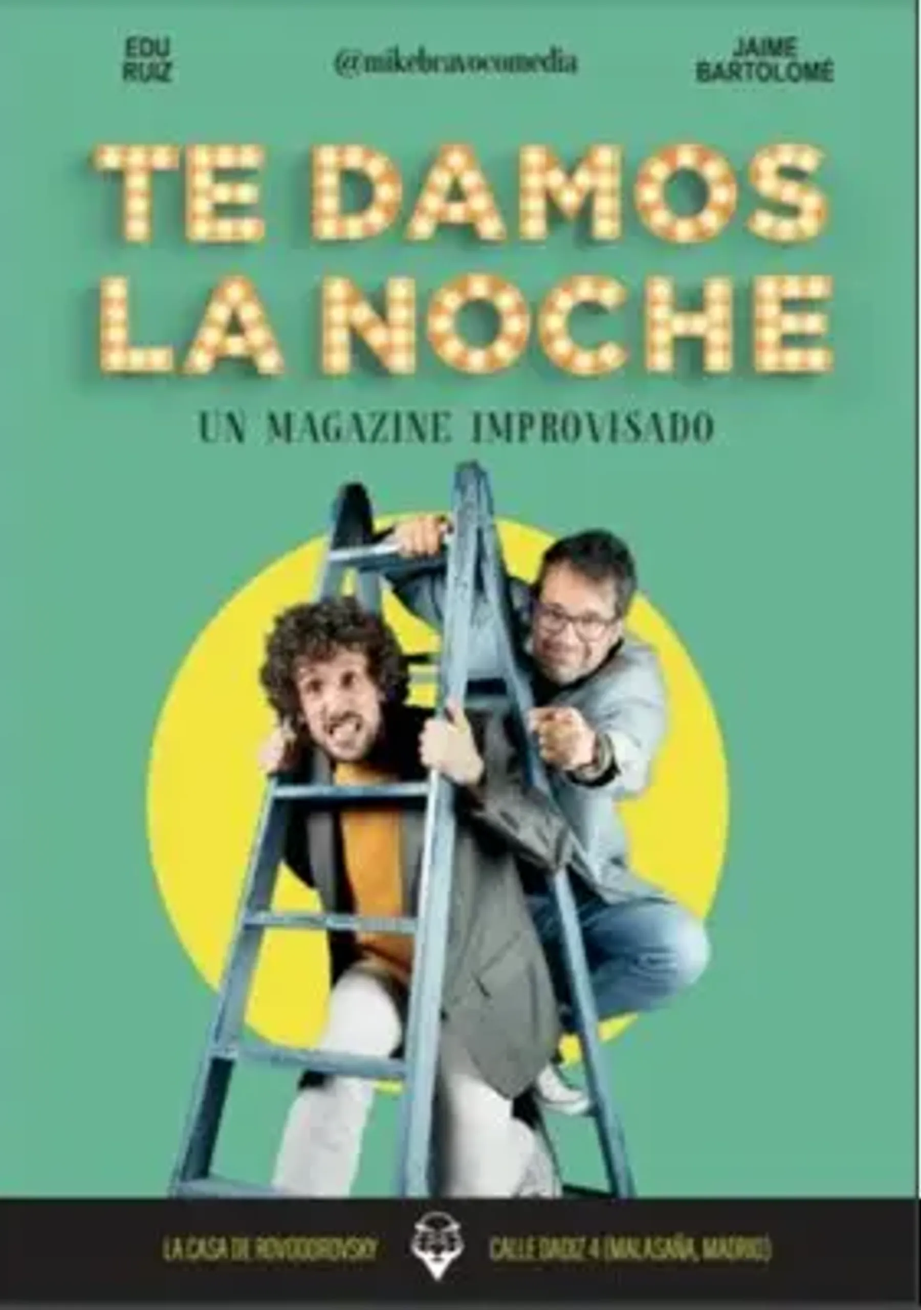 Te damos la noche: un magacín improvisado