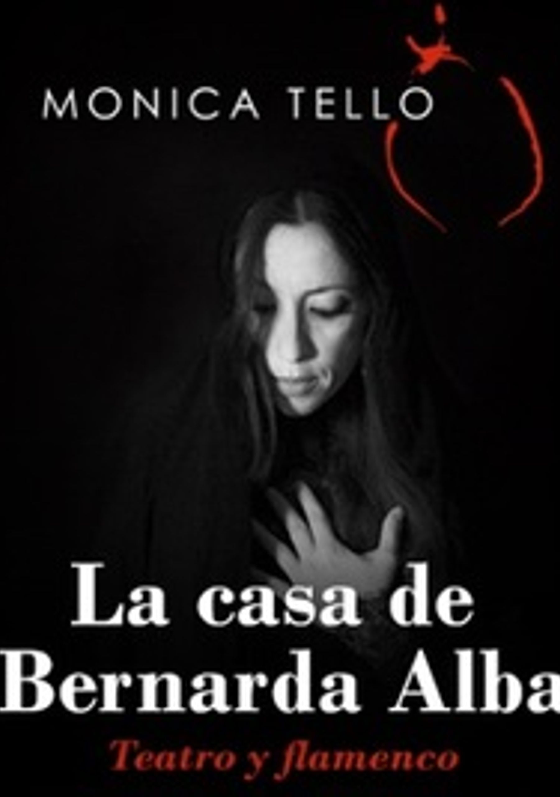 La casa de Bernarda Alba - Teatro y Flamenco