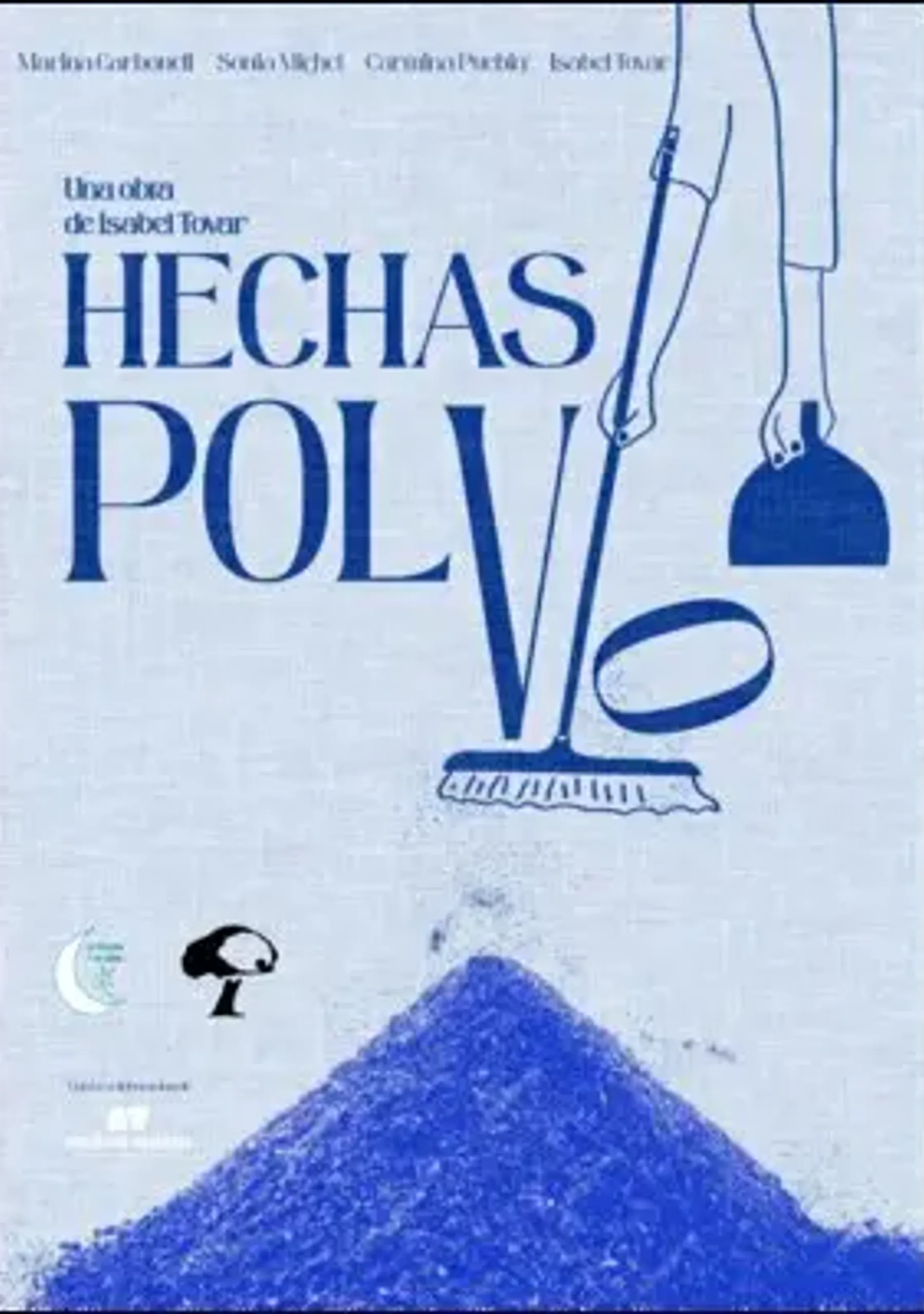 Hechas polvo