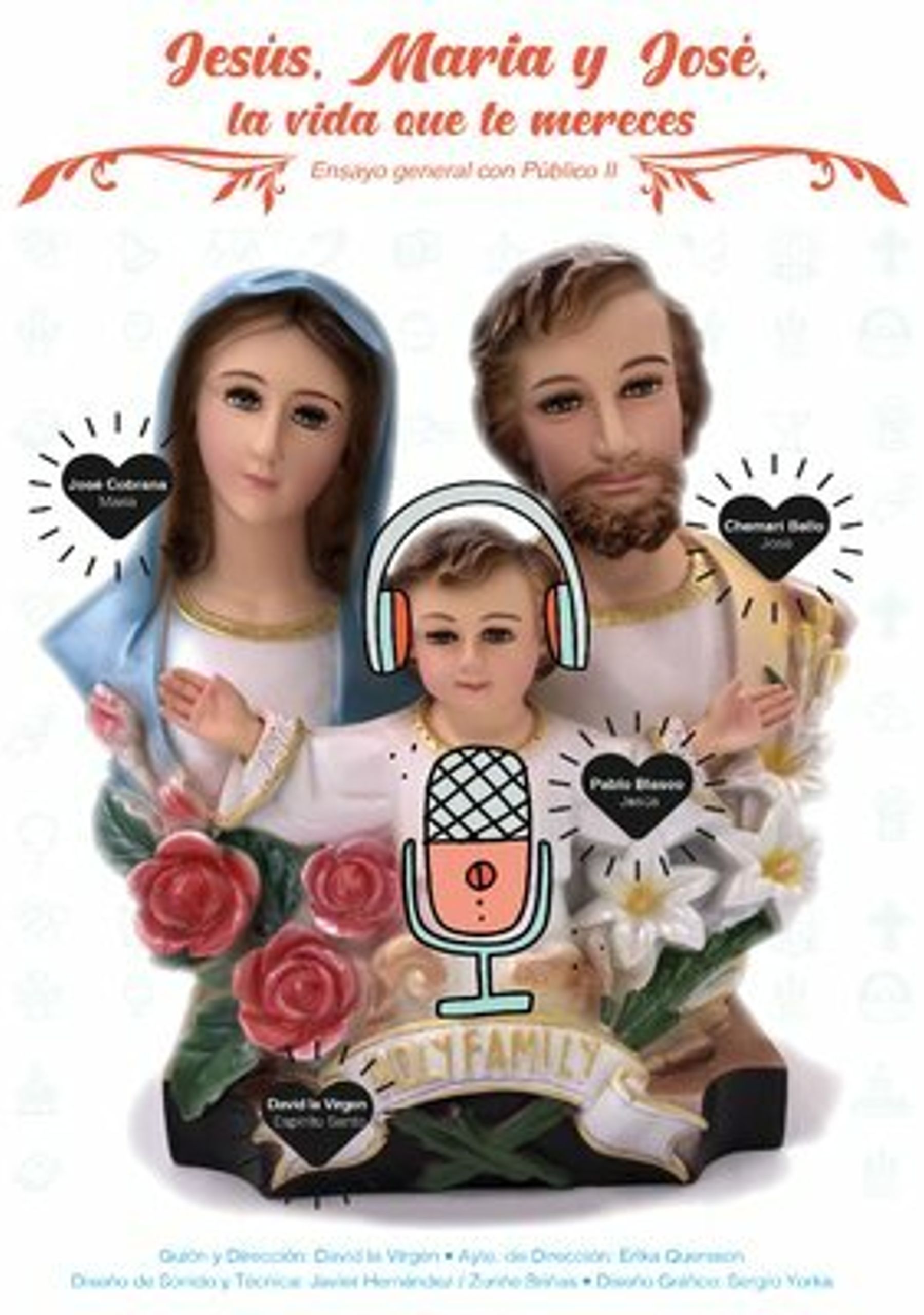 Jesús, María y José, la vida que te mereces