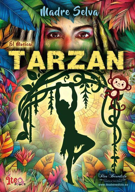 Tarzán. Madre Selva. El Musical.