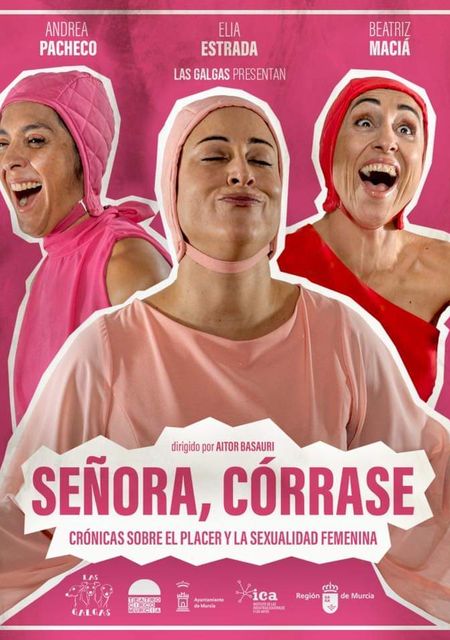 Señora, Córrase! Crónicas sobre el placer sexual femenino”