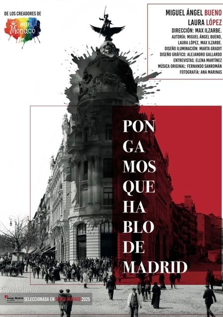 Pongamos que hablo de Madrid