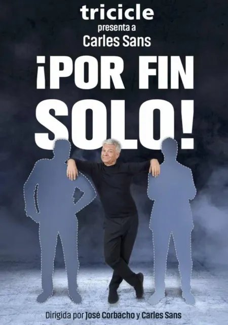 ¡Por fin solo!