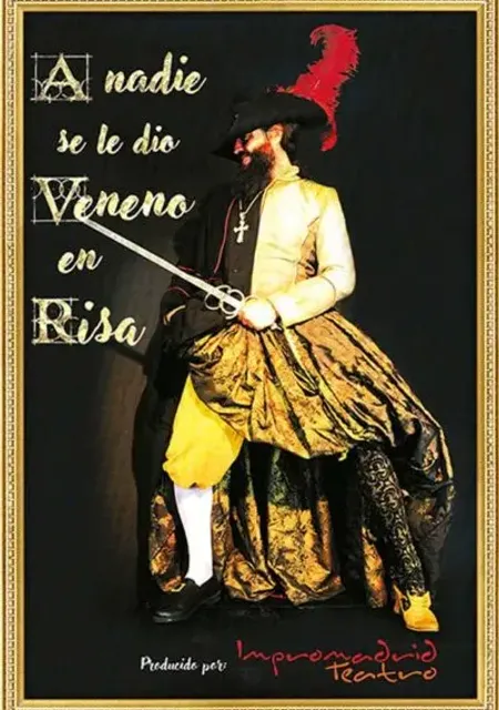 A nadie se le dio veneno en risa
