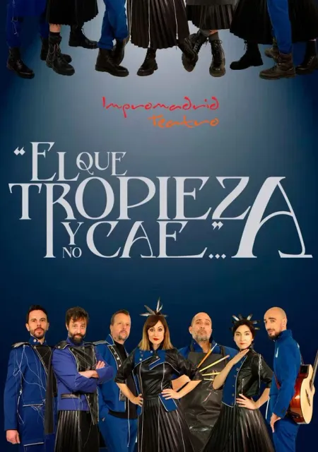 El que tropieza y no cae...