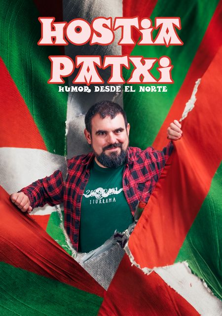 ¡Hostia Patxi! Un monólogo desde el norte