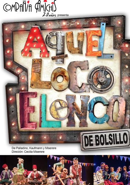 Aquel loco elenco de bolsillo