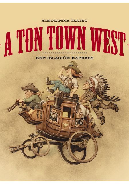A Ton Town West. Repoblación express