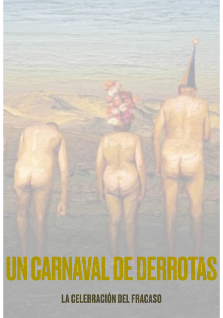 Un carnaval de fracasos