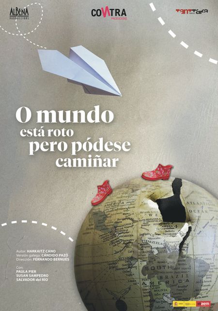 O mundo está roto pero pódese camiñar