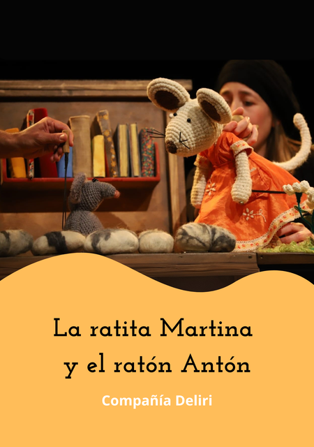 La Ratita Martina y el Ratón Antón
