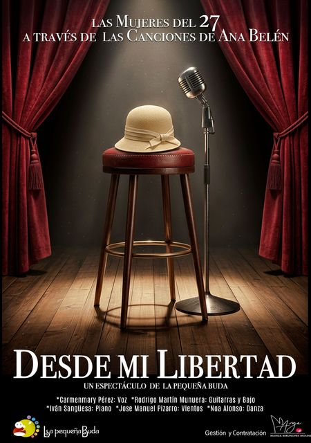 DESDE MI LIBERTAD, Las mujeres del 27 a través de las canciones de Ana Belén