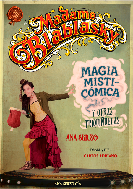 Madame Blablasky - Magia Misti-Cómica