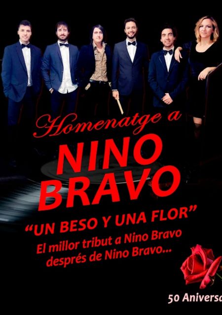 Un Beso y una Flor | Homenaje a Nino Bravo y los Superson
