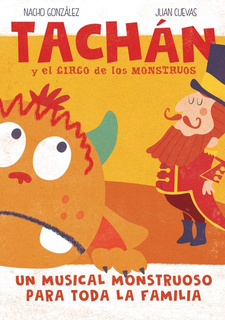 Tachán y el Circo de los Monstruos