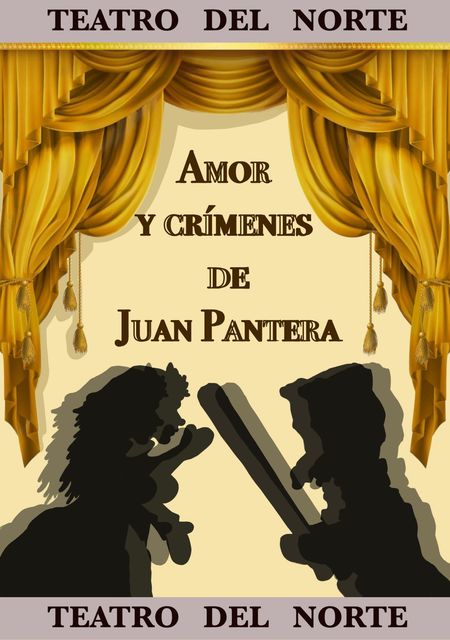 Amor y crímenes de Juan Pantera