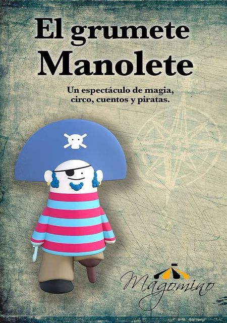 El Grumete Manolete en un mar de Magia