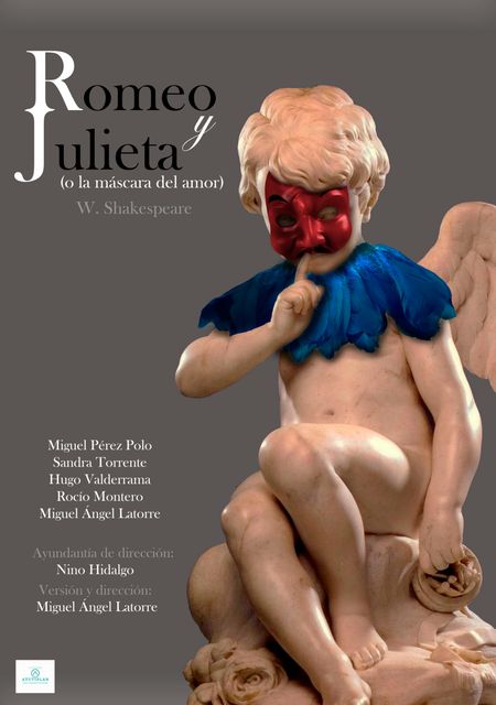 Romeo y Julieta, o la máscara del amor