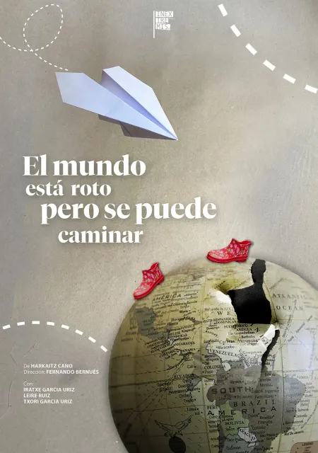 El mundo está roto pero se puede caminar