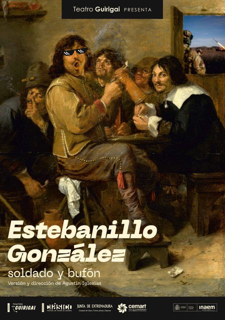 Estebanillo González, soldado y bufón