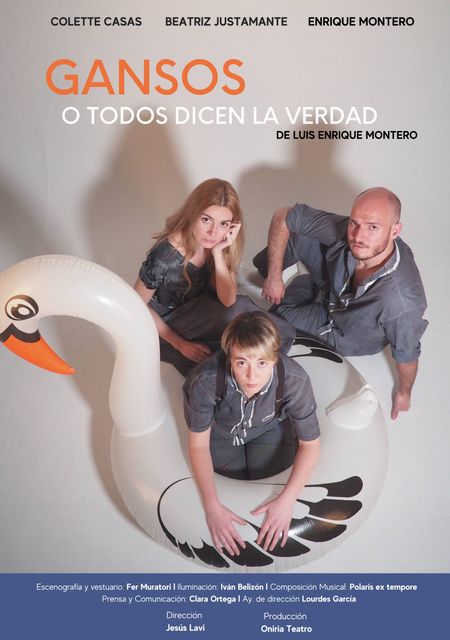 Gansos o todos dicen la verdad