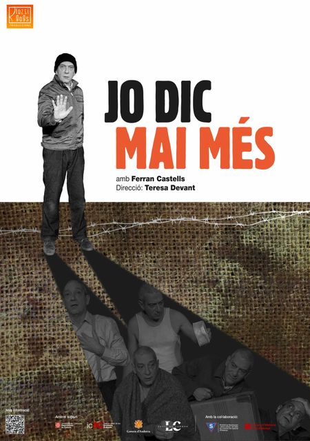 Jo dic mai més / Yo digo nunca más / Aún huimos