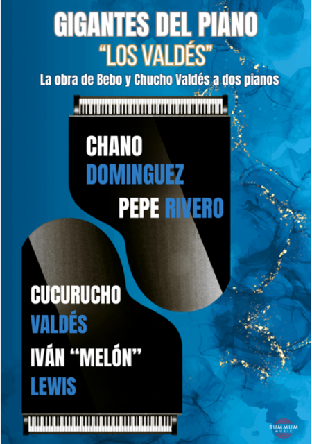 Gigantes del Piano. Los Valdés