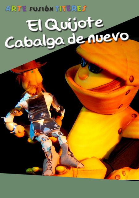El Quijote cabalga de nuevo