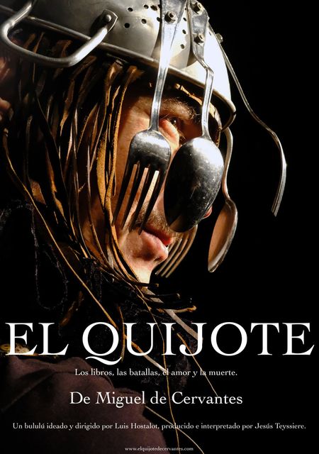 El Quijote: los libros, las batallas, el amor y la muerte