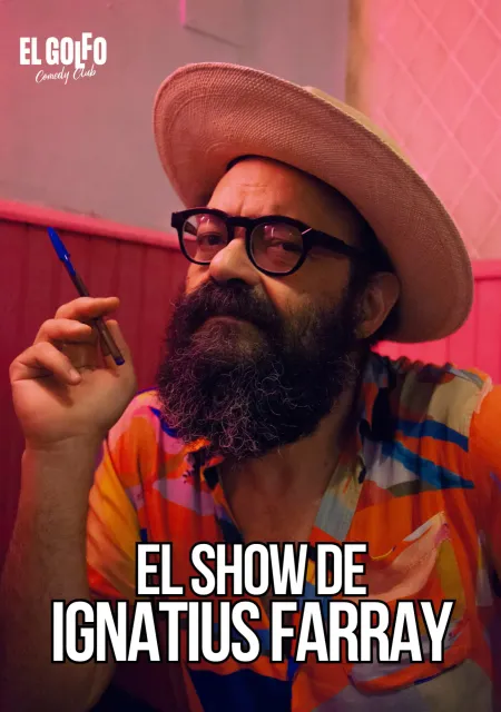 El show de Ignatius Farray