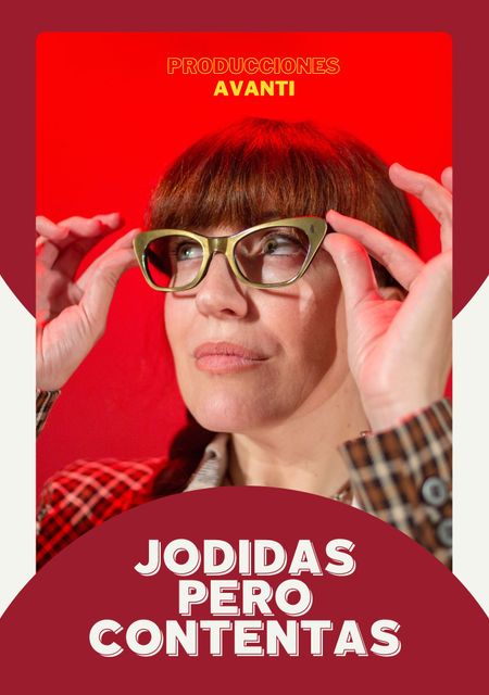 Jodidas pero contentas
