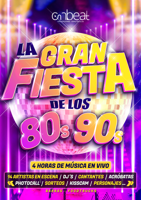 La gran fiesta de los 80 y 90