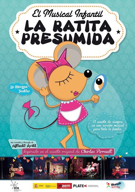 La ratita presumida. El Musical