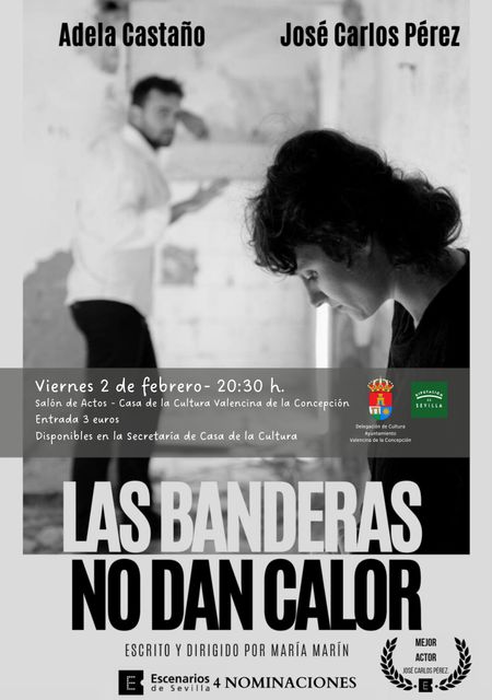 Las banderas no dan calor