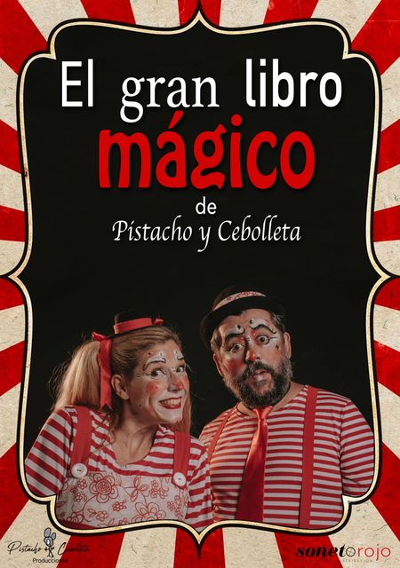 El gran libro mágico de Pistacho y Cebolleta