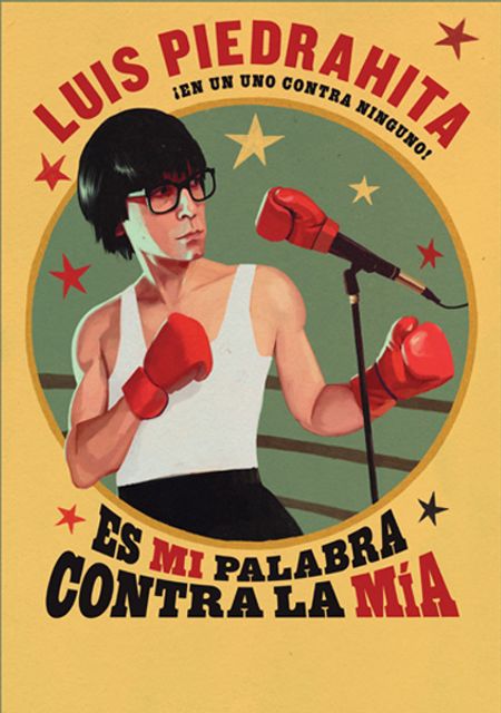 Luis Piedrahita - Es mi palabra contra la mía