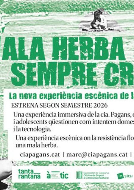 Mala herba sempre creix