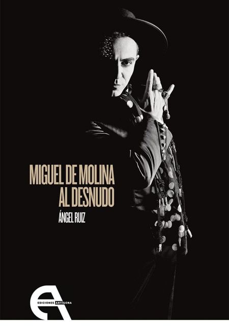 Miguel de Molina al desnudo