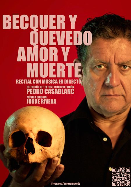 Bécquer y Quevedo: Amor y Muerte