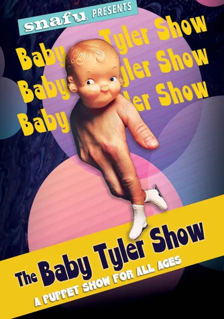 The baby Tyler show