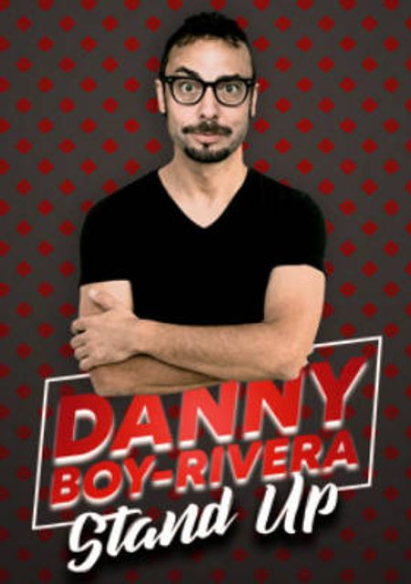 Danny Boy-Rivera ¡Stand up!