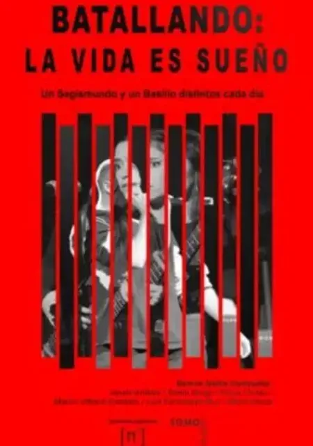 Batallando: La vida es sueño