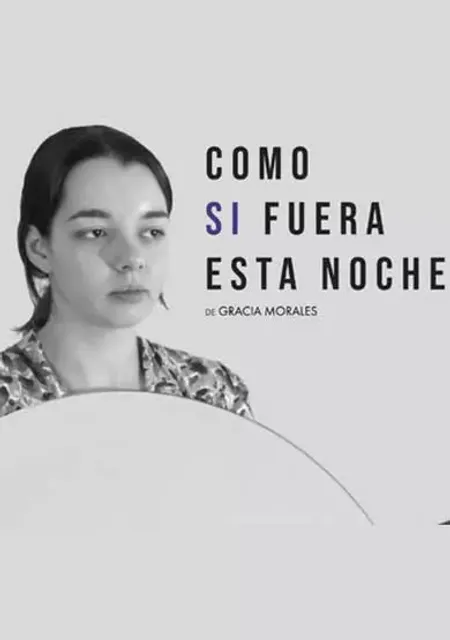 Como si fuera esta noche