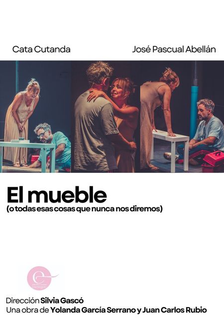 El mueble (o todas esas cosas que nunca nos diremos)