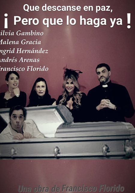 Que descanse en paz, ¡pero que lo haga ya!