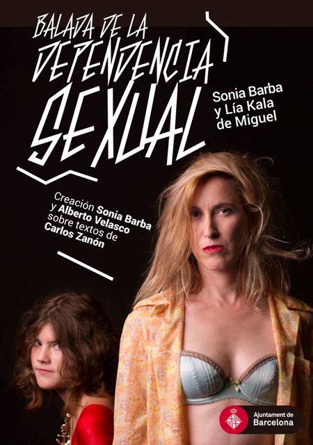Balada de la dependencia sexual