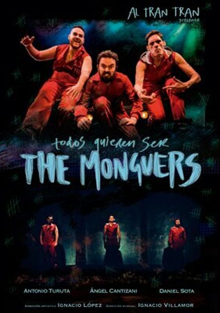 Todos quieren ser The Monguers
